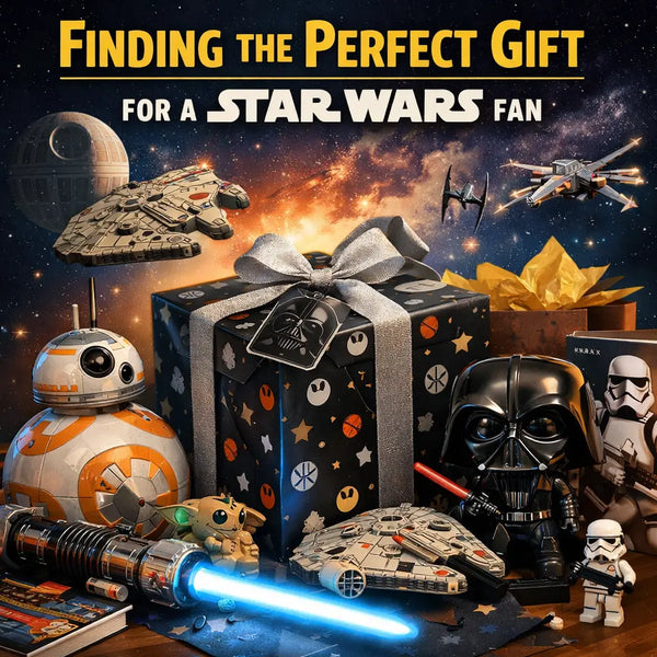 Finding the Perfect Gift for a Star Wars Fan